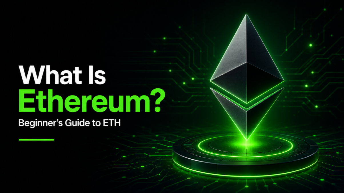 What Is Ethereum? Beginner's Guide to ETH